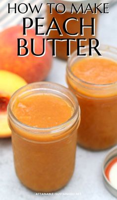 jars of peach butter, lids off. Cinnamon Peaches Canned, Best Way To Freeze Fresh Peaches, No Peel Peach Recipes, Canning Ideas For Peaches, Best Canned Peaches, Ways To Preserve Peaches, What To Do With Bulk Peaches, Canning White Peaches, What To Make With Fresh Peaches