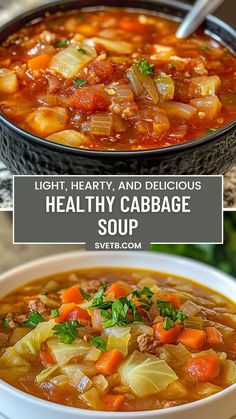 two pictures showing different types of soups in bowls with the words light, hearty, and delicious healty cabbage soup