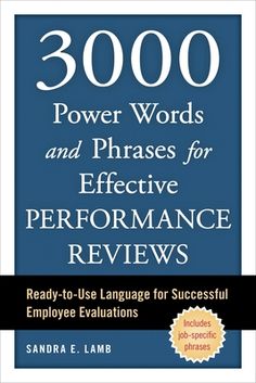 the book cover for 300 power words and phrases for effective performance