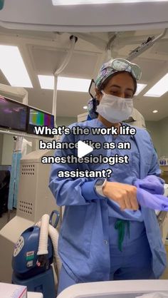 a woman in scrubs is standing next to a ventilator with the words what's the work life balance as an anaesthesiolist assistant?