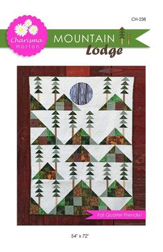 the mountain lodge quilt pattern is shown