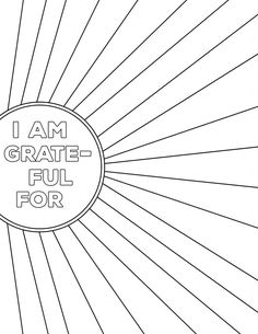 a coloring page with the words i am grate - full for you on it