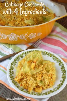 cabbage casserole with 4 ingredients on a plate next to the casserole dish