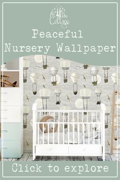 a nursery wallpaper with hot air balloons on it and the words, peaceful nursery wallpaper click to explore