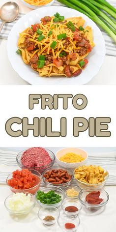 the ingredients for fritto chili pie are shown in separate bowls and on separate plates