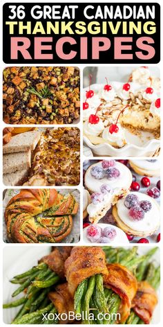 Canadian Thanksgiving recipes Canadian Thanksgiving Recipes, Baked Sweet Potato Casserole, Brined Turkey Breast, Cranberry Bites, Bacon Wrapped Green Beans, Canadian Recipes, Dinner Planning, Twice Baked Sweet Potatoes