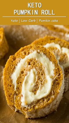 pumpkin roll with cream cheese frosting on top and the words keto pumpkin roll above it