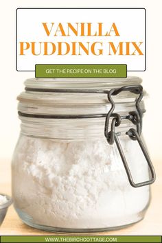 the recipe for vanilla pudding mix in a jar