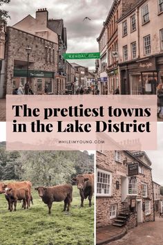 the prettiest towns in the lake district