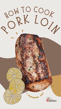 the cover of how to cook pork loin with lemons and herbs on it