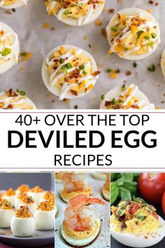 the top deviled egg recipe is shown with pictures of deviled eggs and other deviled eggs