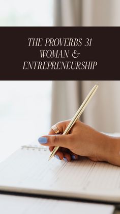 the provers 31 woman & enterprise ownership is written on a notebook with a pencil