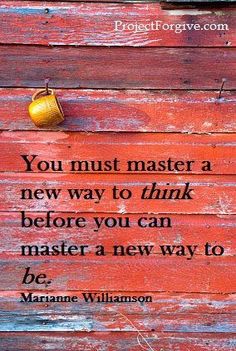 a wooden wall with a quote on it that says, you must master a new way to think before you can master a new way to do