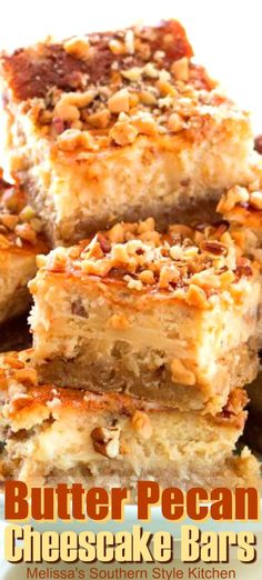 butter pecan cheesecake bars stacked on top of each other