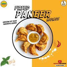 an advertisement for fried paneer momos on a plate with sauce in the middle