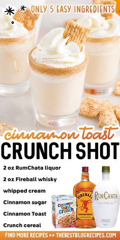 an advertisement for cinnamon toast crunch shot with two drinks and crackers on the side