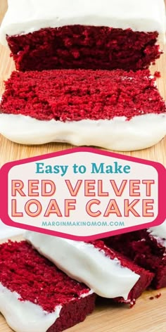 easy to make red velvet loaf cake with white frosting