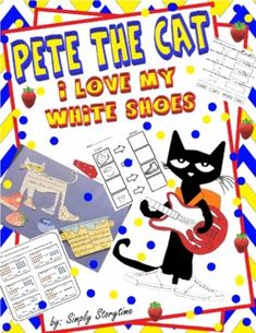 pete the cat i love my white shoes book with an image of a cat holding a guitar