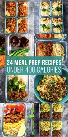 the meal prep is ready to be eaten and put in plastic containers with text overlay that reads, 24 meal prep recipes under 40 calories