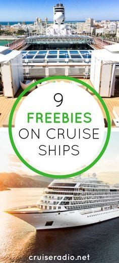 a cruise ship with the words 9 freebies on cruise ships