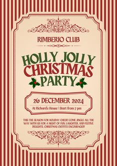 an old fashioned christmas party poster with the words holly jollyy christmas party on it