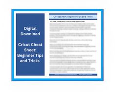 a blue and white document with the words digital download, cricut heat, beginner tips and tricks