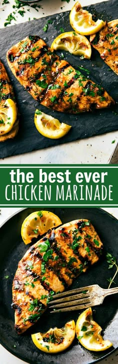 the best ever chicken marinade with lemons and parsley on top is shown