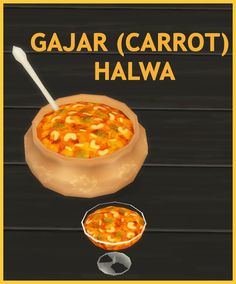 an advertisement for gajar carrot halwa