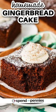 homemade gingerbread cake on a plate with whipped cream in the middle and text overlay that reads homemade gingerbread cake