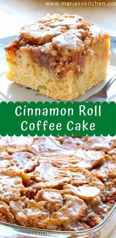 cinnamon roll coffee cake on a plate with the words cinnamon roll coffee cake above it