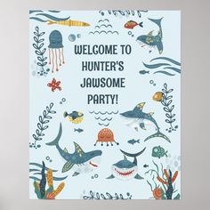 a card with an image of various sea creatures and words that say, welcome to hunter's jasome party