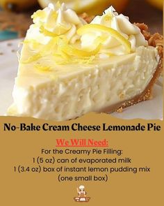 no - bake cream cheese lemonade pie is shown in this ad for the creamy pie filling