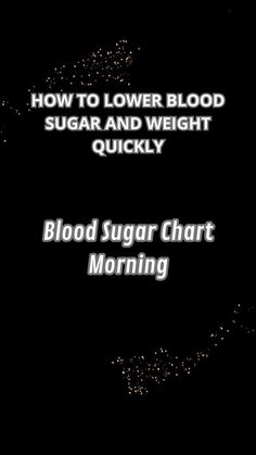 Blood Sugar Chart, Blood Sugar Control, Lower Blood Sugar, Mindful Eating, Lifestyle Changes, Nutrition Tips, Weight Management, Physical Activities, Blood Sugar