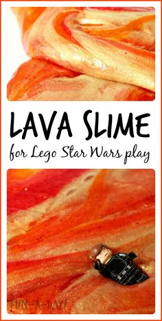 lava slime for lego star wars play with text overlay that reads lava slime for lego star wars play