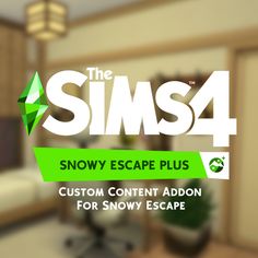 the sims4 snowy escape plus logo is displayed in front of a living room