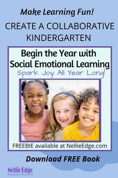 an advertisement for the children's book make learning fun, create a collaborateative kinder