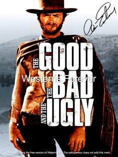 the good, the bad and the ugly movie poster autographed to actor john wayne