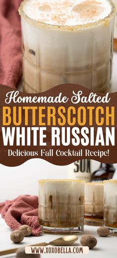 homemade salted butterscotch white russian cocktail recipe on a table with cinnamons