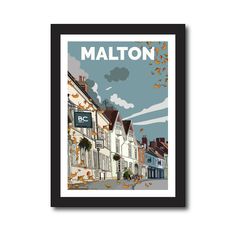 a framed poster with the words malton on it's front and an autumn scene in