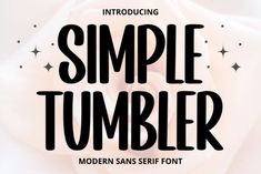 simple tumbler font with stars on it