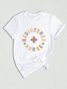 Introducing our Funny Nurse Shirt, a perfect blend of humor and style that celebrates the hardworking and dedicated spirit of nurses everywhere. This Registered Nurse Shirt is designed for those who spend their days caring for others and deserve a little laughter in return. Whether you're looking to celebrate Nurse Day or simply want to add a touch of fun to your daily wear, this tee is a must-have. Our Nurse Day Shirt is ideal for those special occasions when nurses are honored for their incred White Casual Nursing Shirt, White Relaxed Fit T-shirt For Nursing, White Letter Print T-shirt For Nursing, White Nursing T-shirt With Letter Print, White Cotton Nursing Shirt, White Relaxed Fit Nursing T-shirt, White Short Sleeve Nursing Shirt, Cotton Graphic Print Nursing Shirt, Pre-shrunk Crew Neck Nursing Shirt