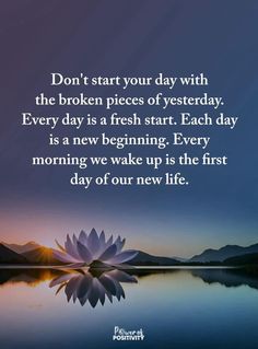 Useful Quotes, Inspirational Life Photos, Quotes About Everything, Morning Affirmations, Power Of Positivity, Daily Inspiration Quotes, Positive Life, Fresh Start, Daily Affirmations