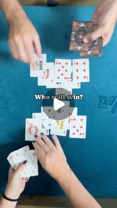 two people are playing cards on a table with the words, who will win?