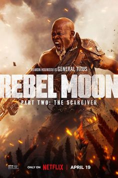 a movie poster for the upcoming film, rebel moon part two the scarriver