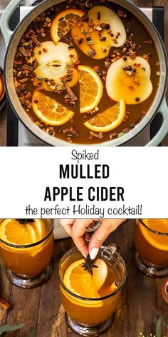 an apple cider is served with sliced oranges and spices to make the perfect holiday cocktail