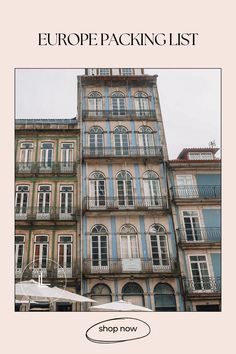 an image of a building with windows and balconies on the front, europe packing list