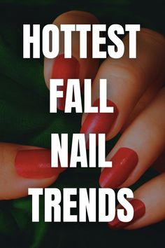 Trends 2024, Nail Trends, Red Nails