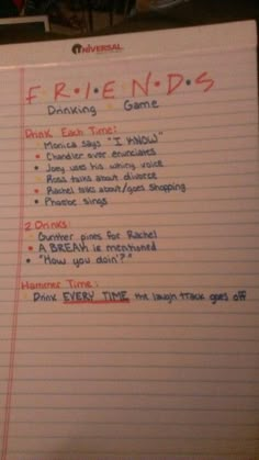 a piece of paper with writing on it that says friends drinking game and drink every time