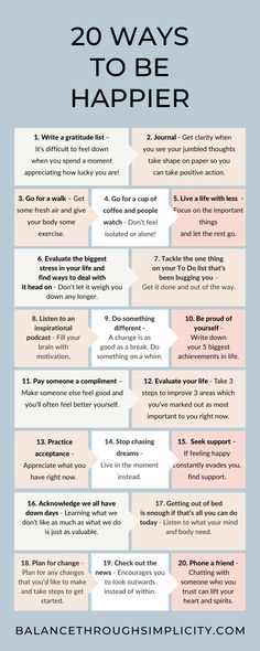 20 ways to be happier 20 Ways To Simplify Your Life, Ways To Be Happy, Ways To Be Happier, Fresh Perspective, Mental Training, Feel Happy