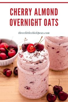 cherry overnight oats in a mason jar with cherries on the side and text overlay reading cherry overnight oats